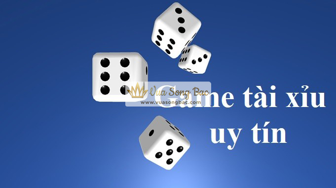 Mãn nhãn với 4 địa chỉ game tài xỉu uy tín, thưởng cực cao